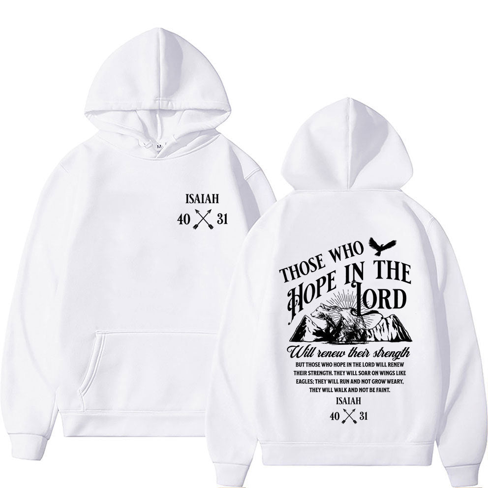 Those Who Hope In The Lord Hoodie Unisex