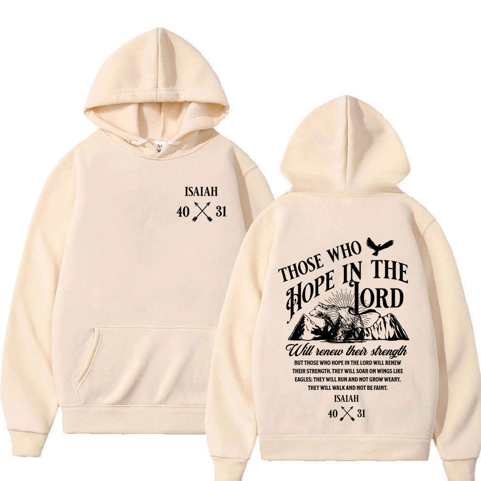Those Who Hope In The Lord Hoodie Unisex