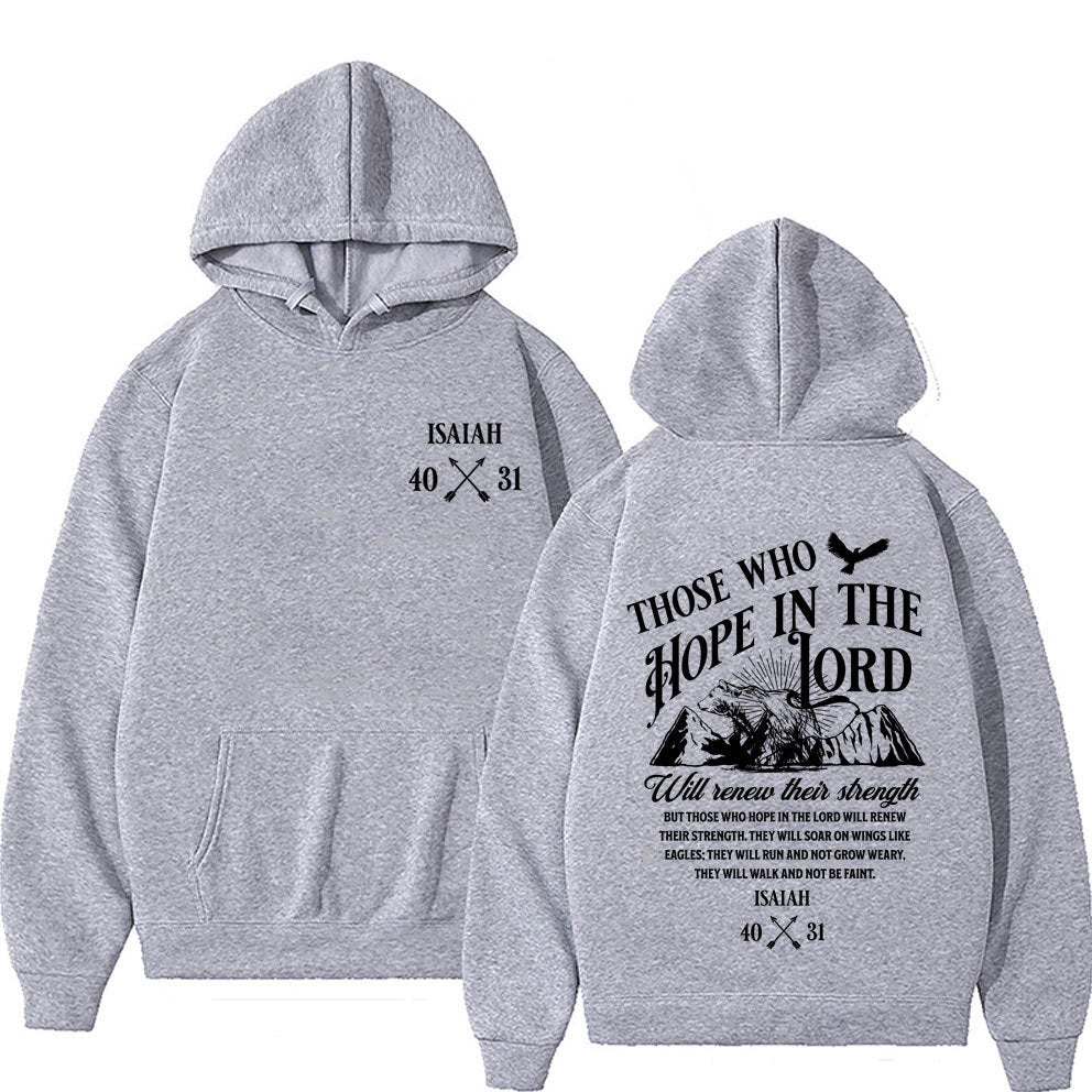 Those Who Hope In The Lord Hoodie Unisex