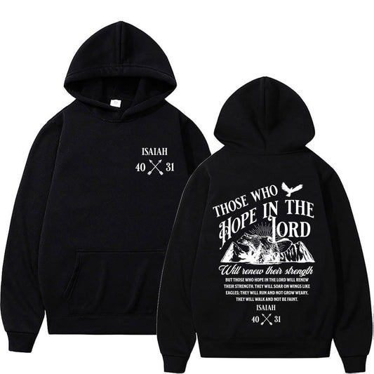 Those Who Hope In The Lord Hoodie Unisex